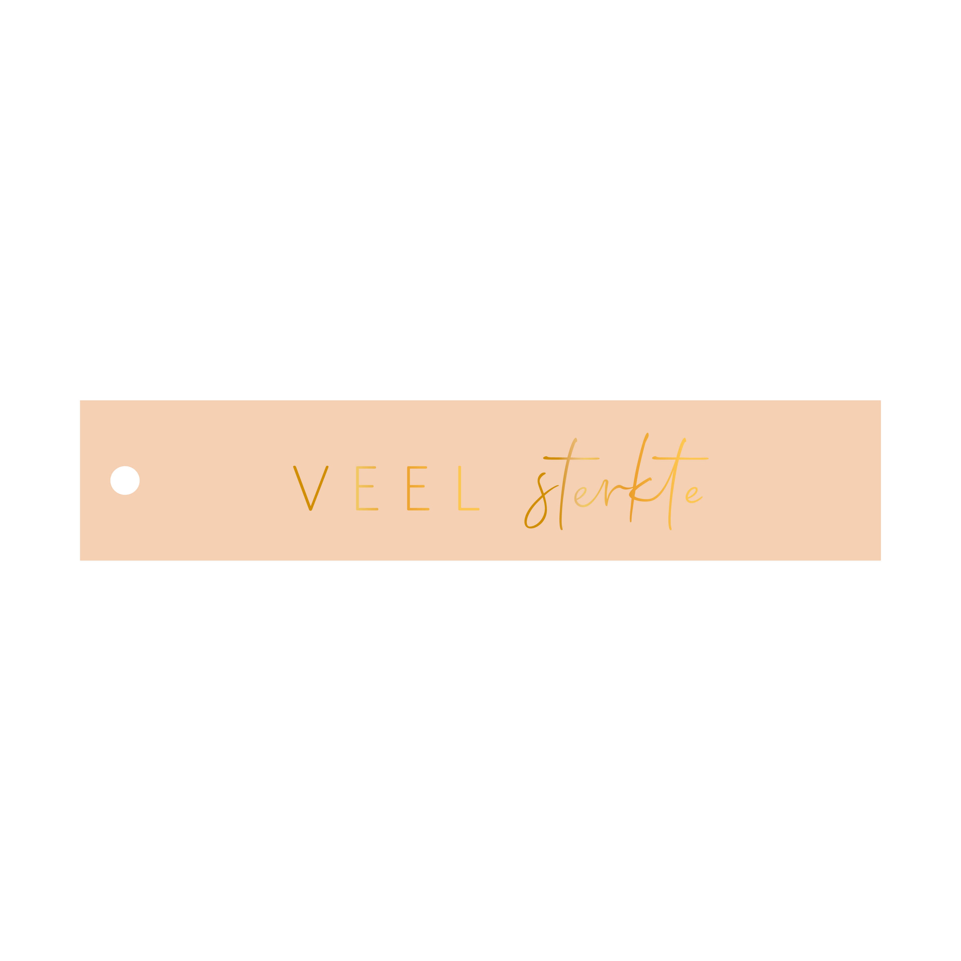 Cadeaulabel Veel sterkte - rechthoek (met goudfolie)