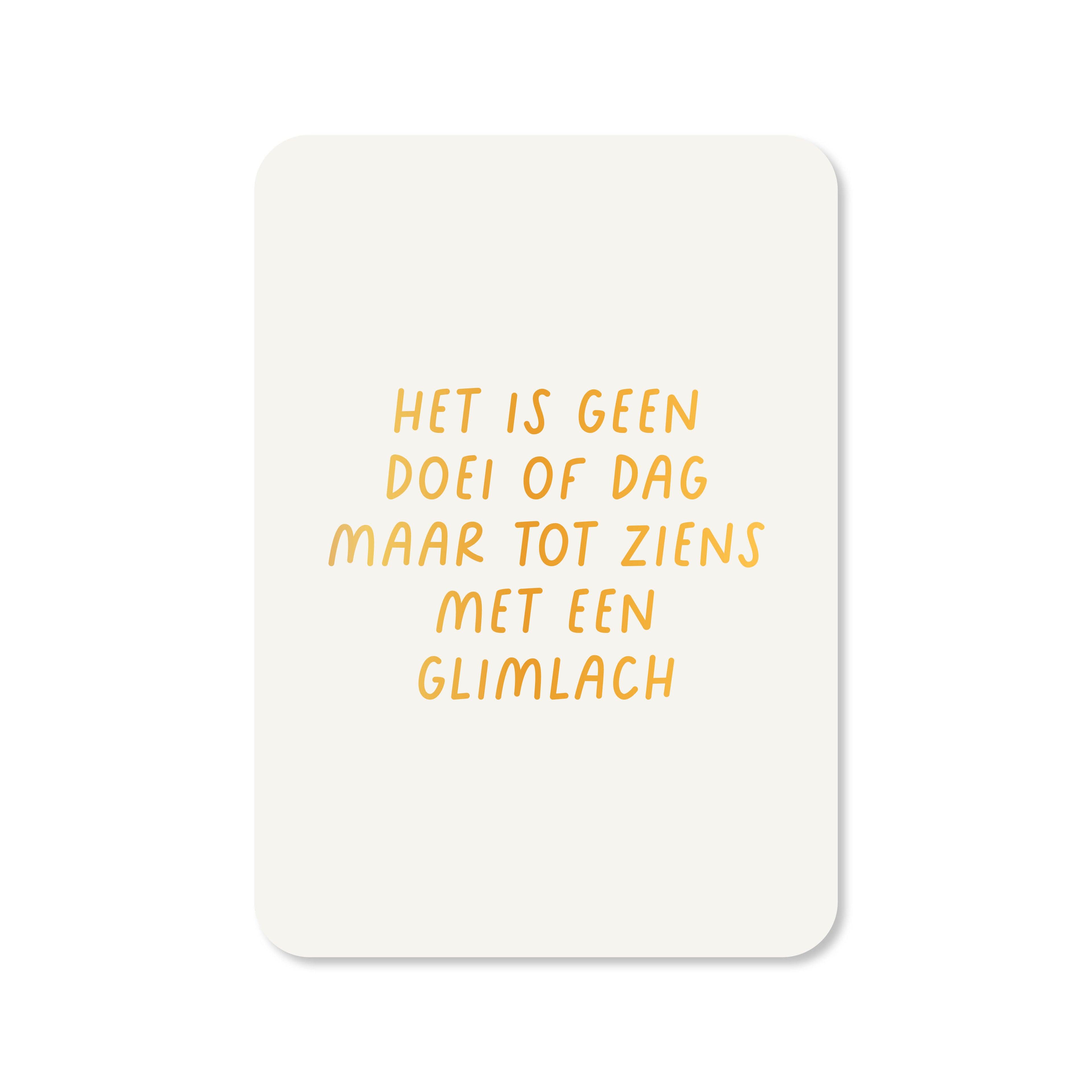 Wenskaart in de kleur wit met de tekst &