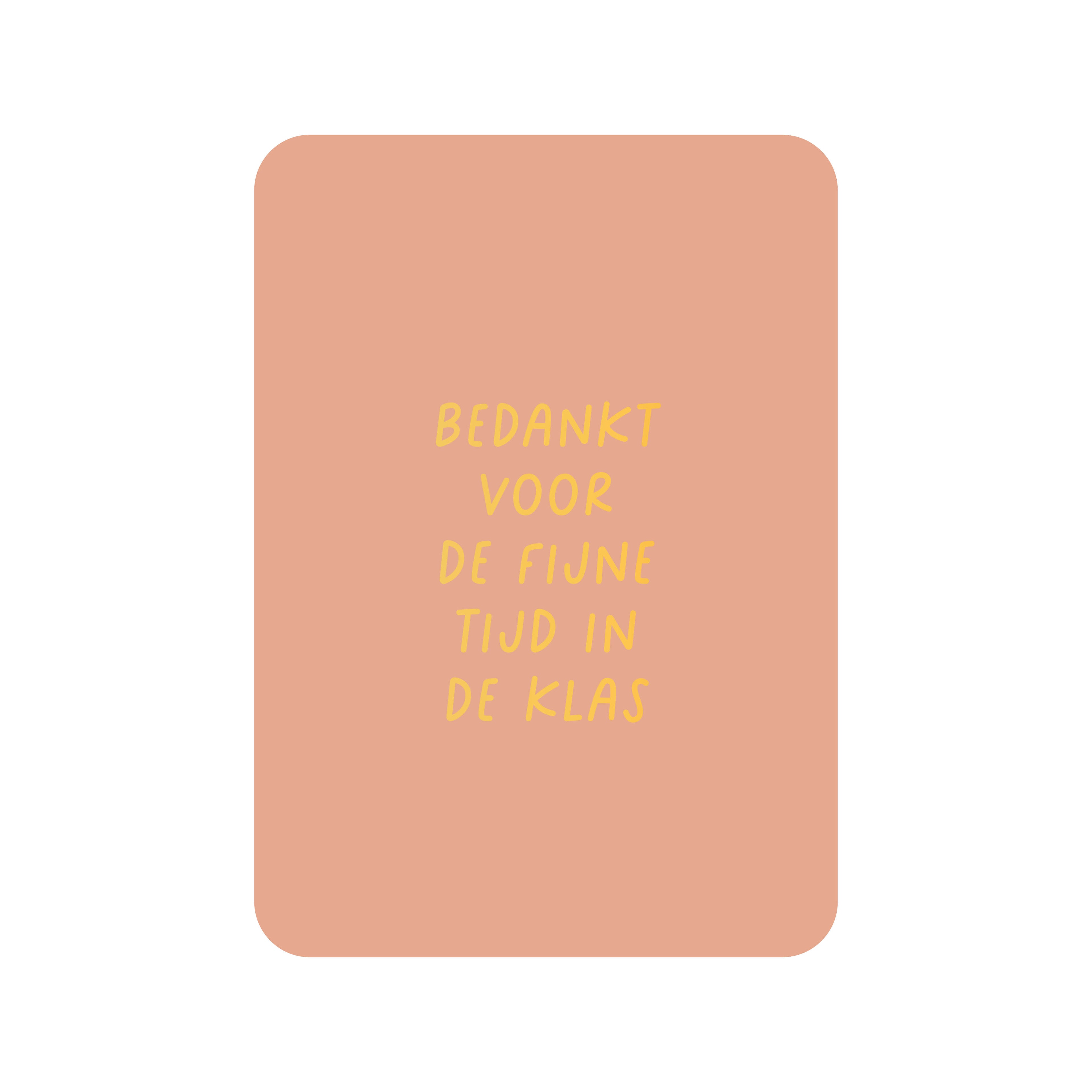 Kaart Bedankt voor de fijne tijd in de klas (met goudfolie)