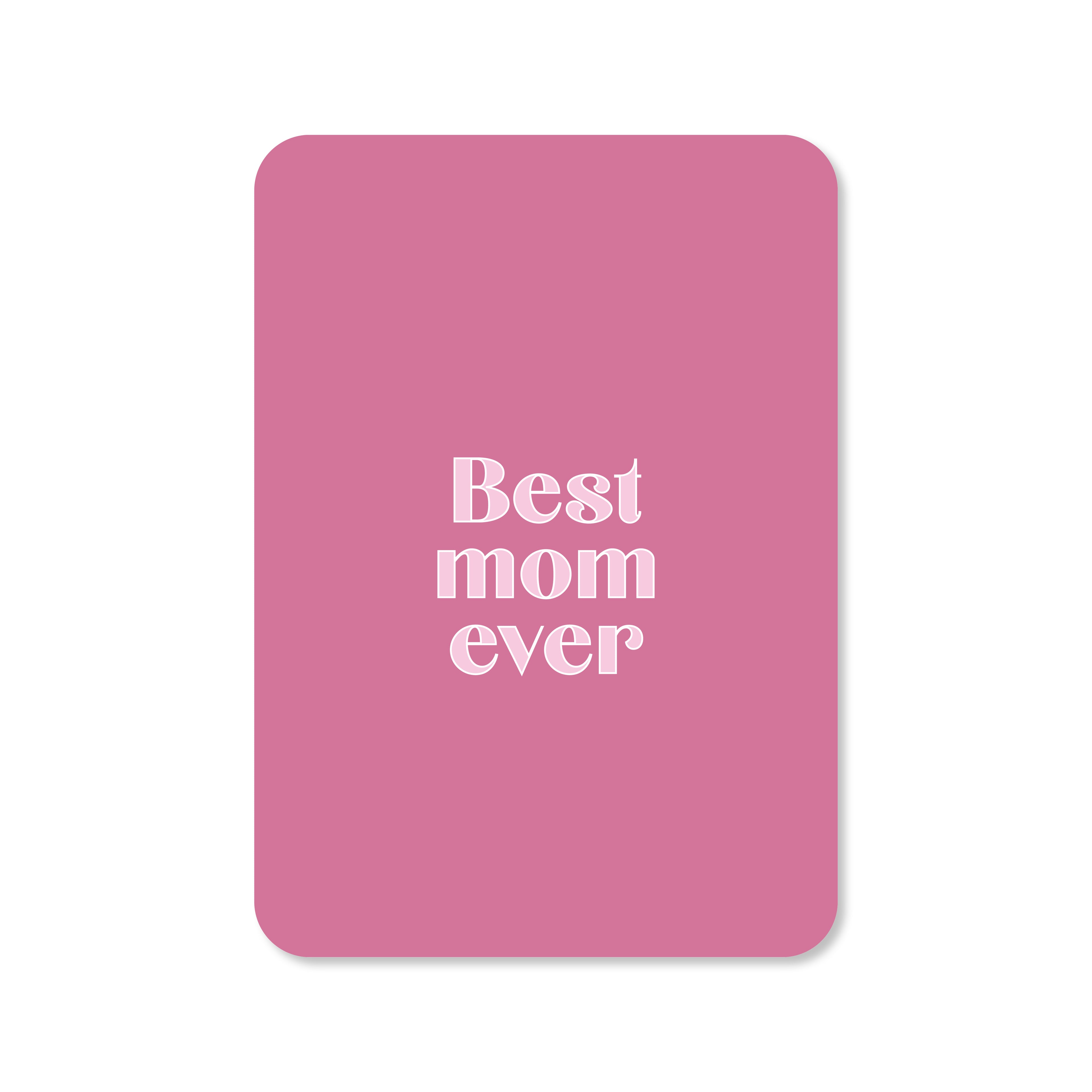 Kaart Best mom ever