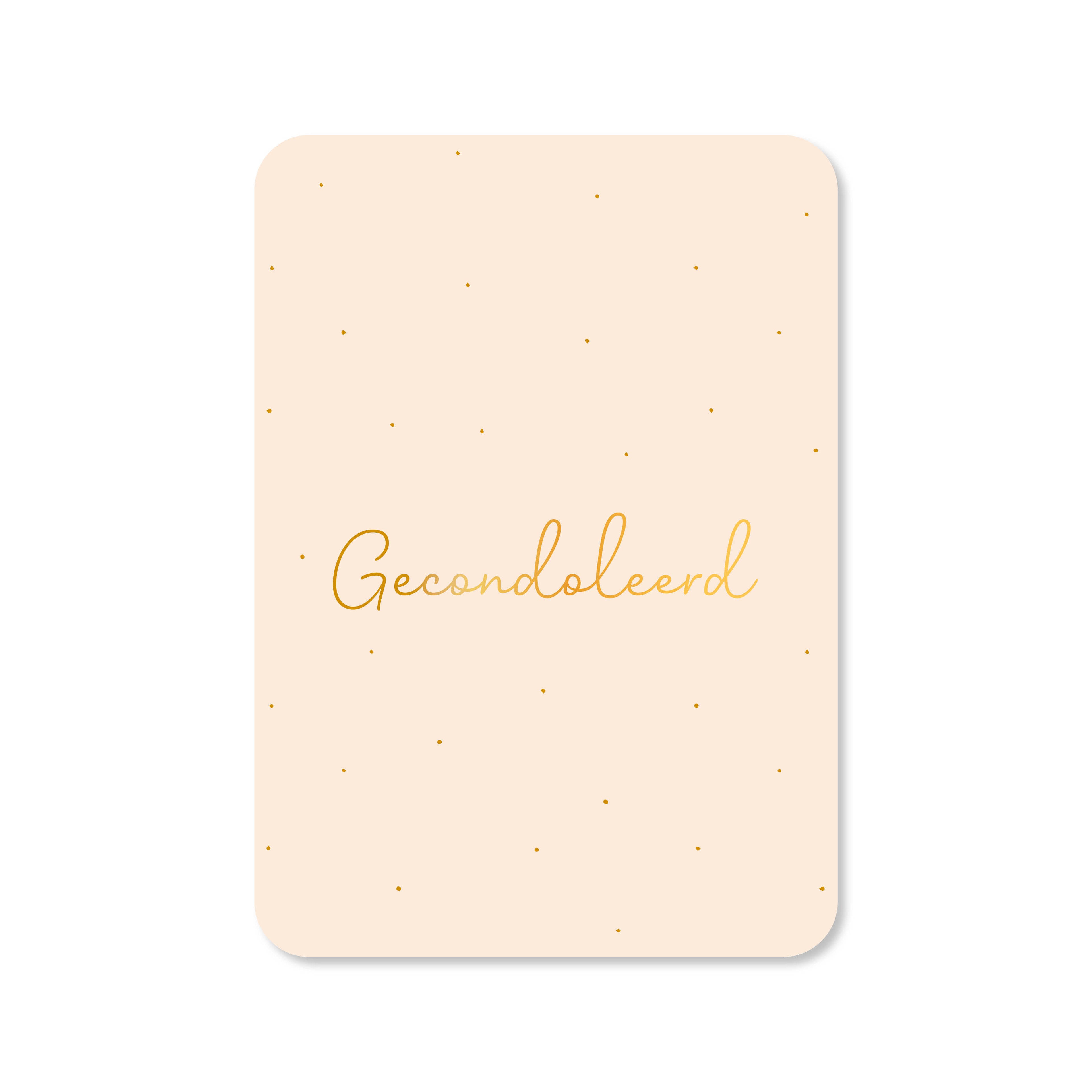 Kaart Gecondoleerd (met goudfolie)