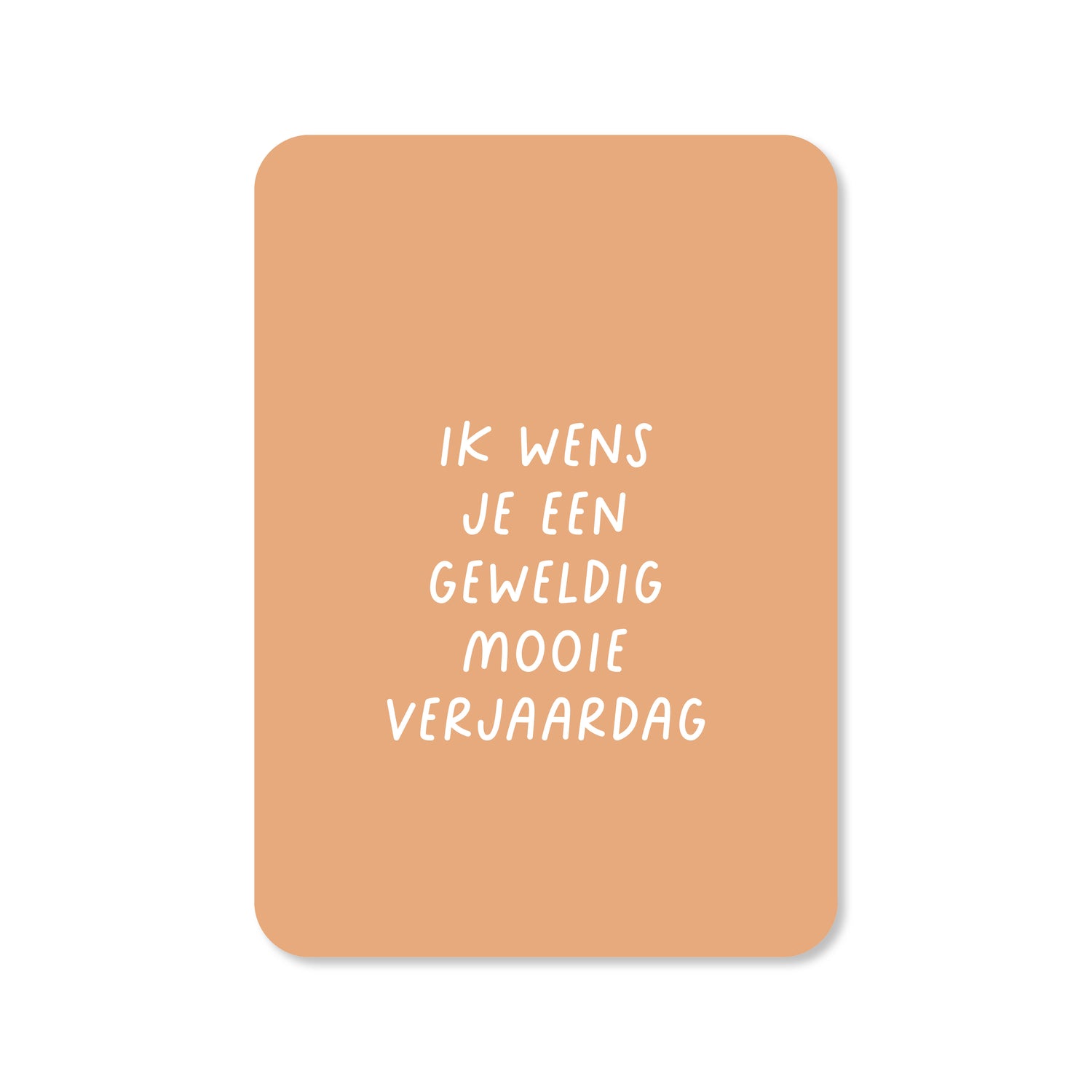 Wenskaart met de tekst &