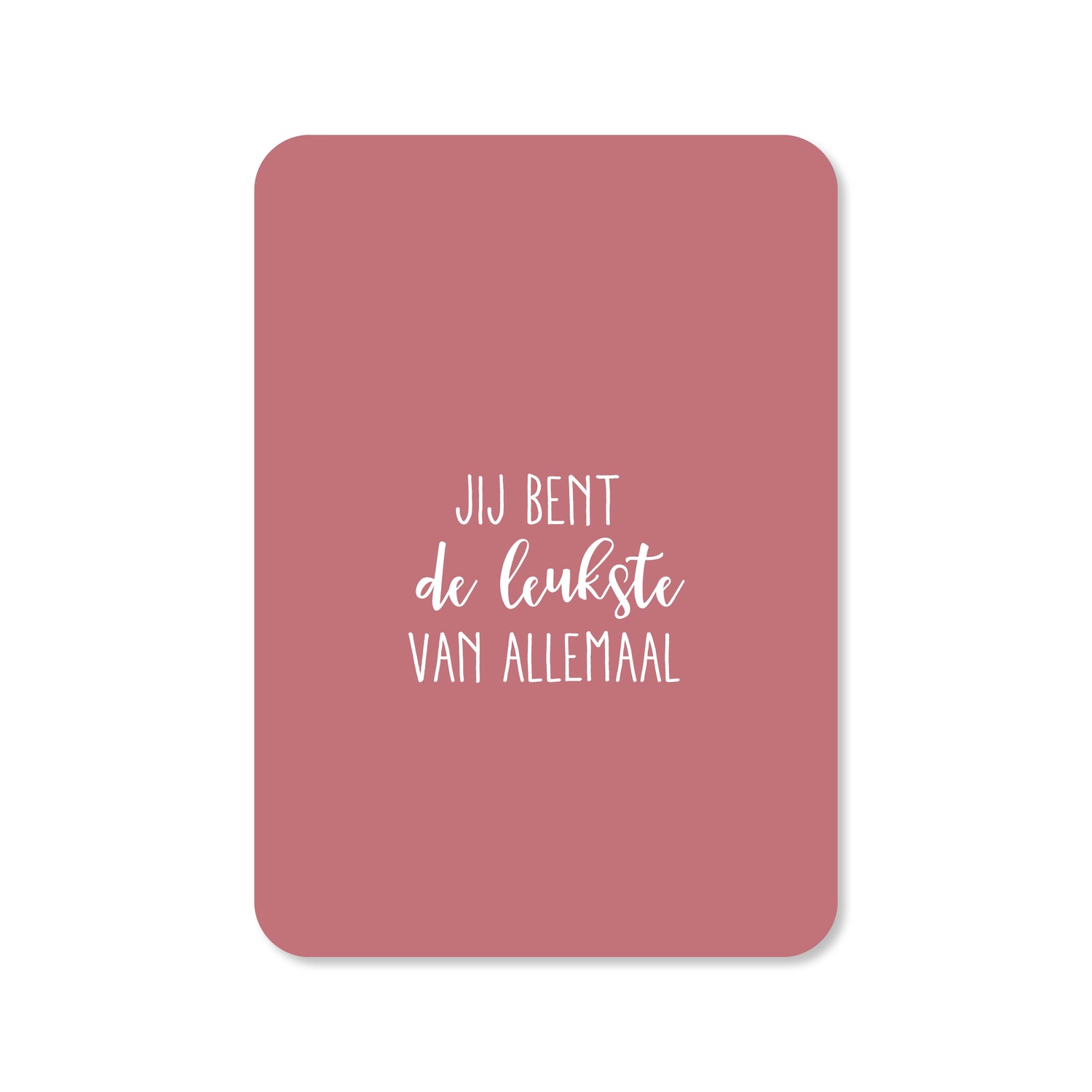 Wenskaart in de kleur roze met de tekst &