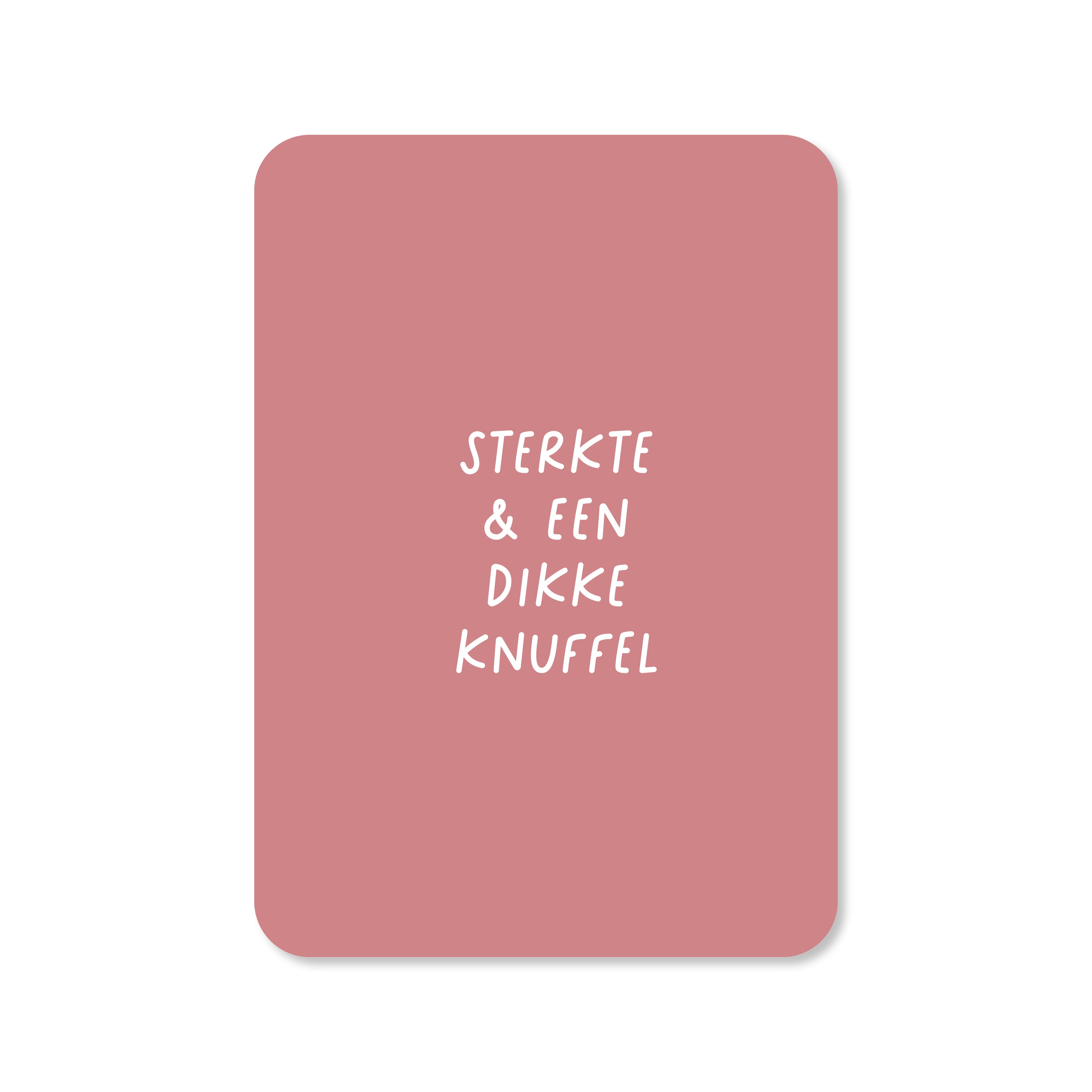 Kaart Sterkte & een dikke knuffel