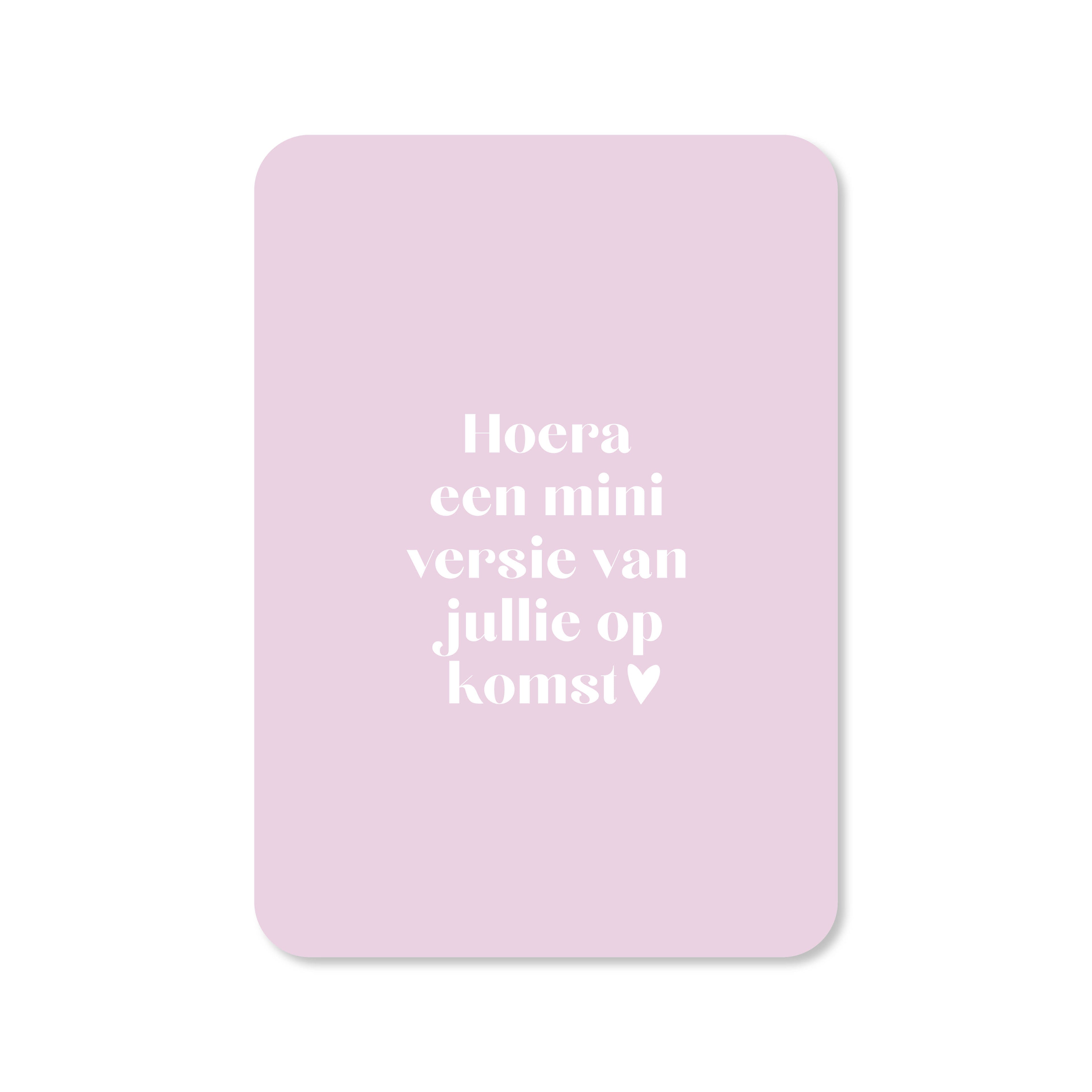 Kaart hoera een mini versie op komst in de kleur lila