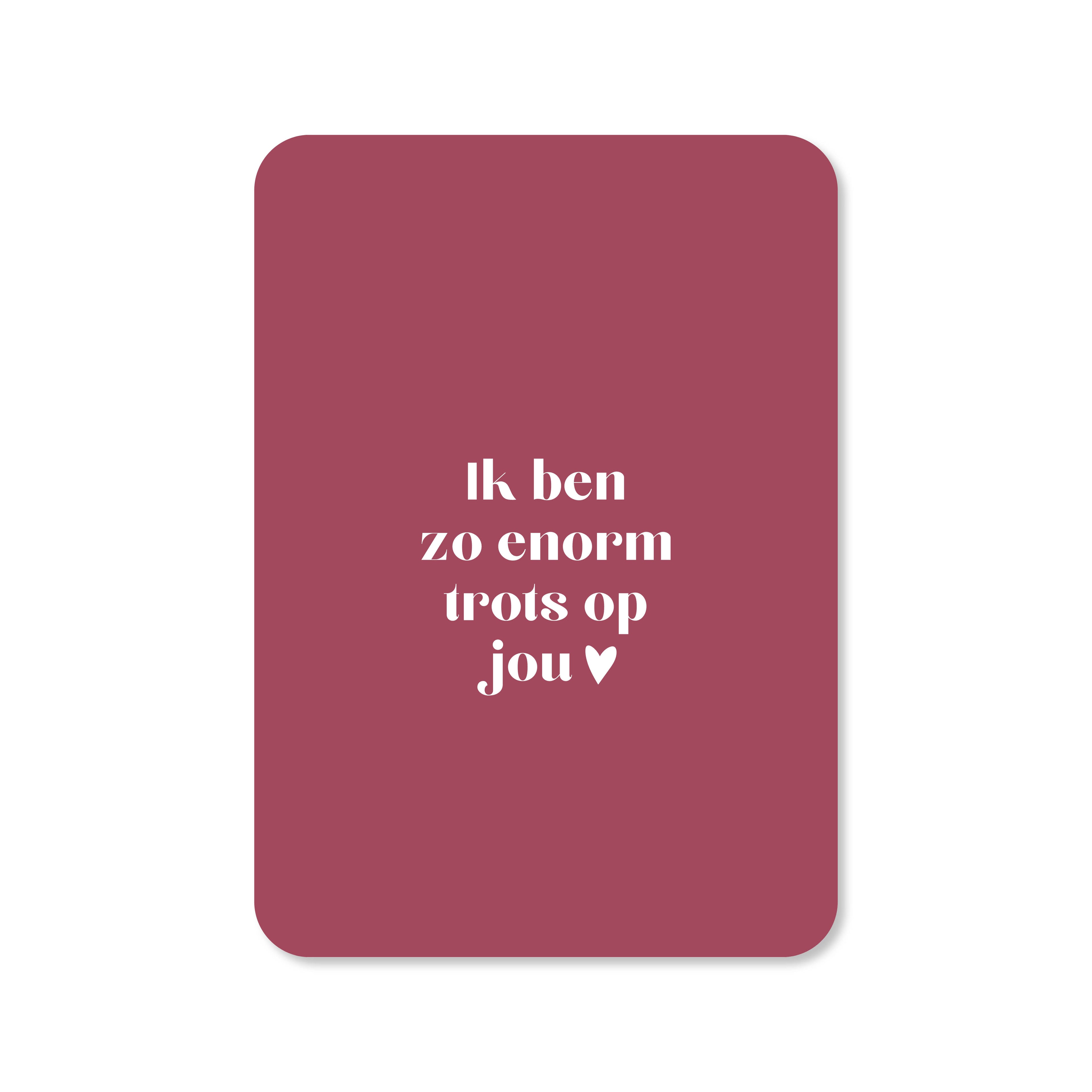 Kaart zo enorm trots op jou in de kleur roze