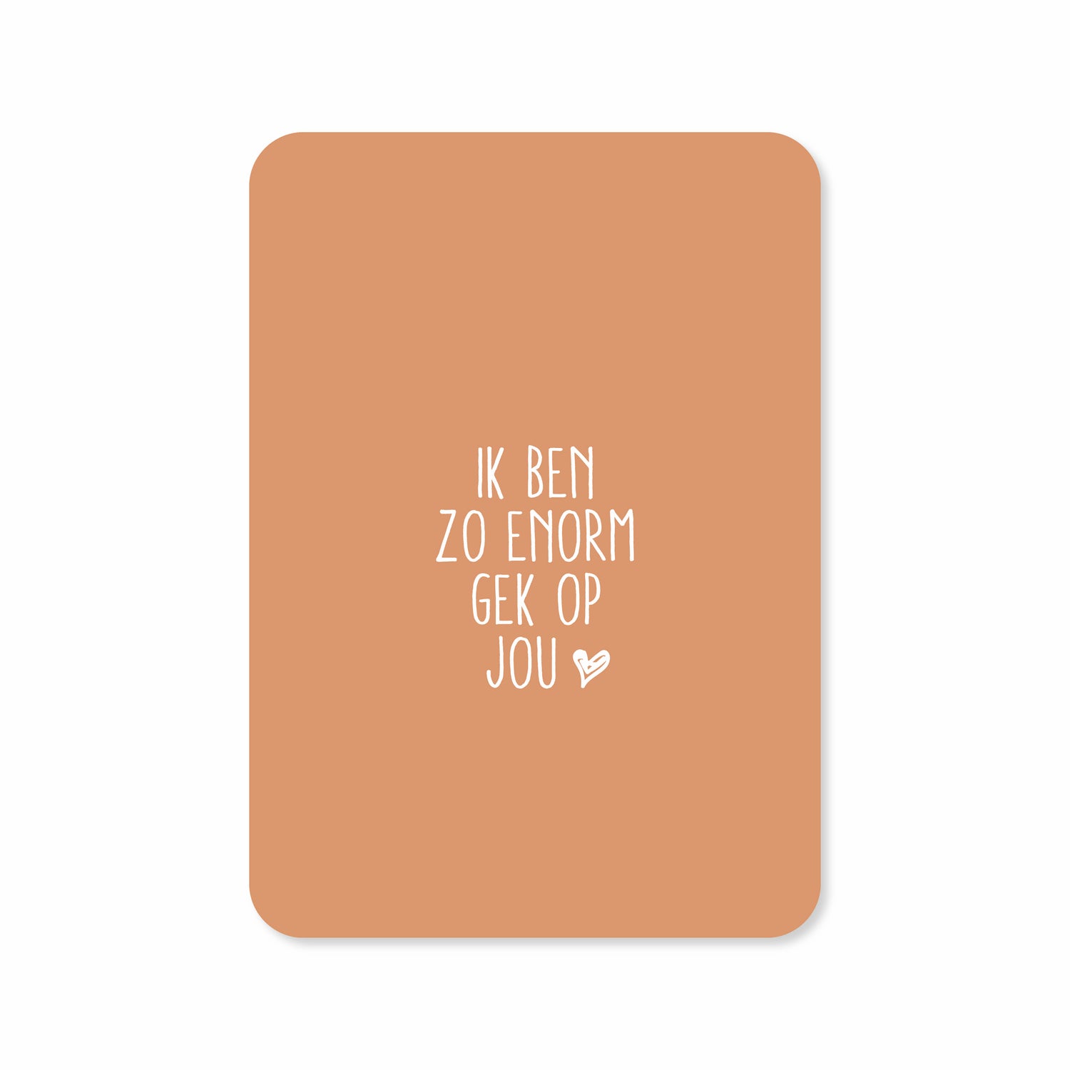 Valentijnskaart met de tekst &