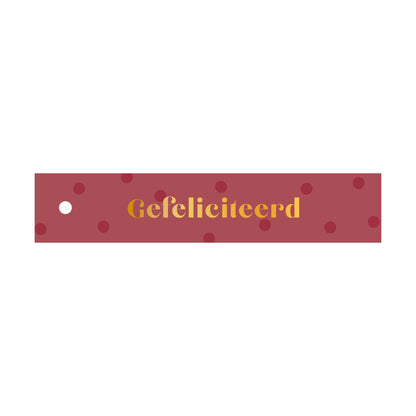 Cadeaulabel Gefeliciteerd - stip - rechthoek (met goudfolie)