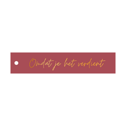 cadeaulabel omdat je het verdient in de kleur roze