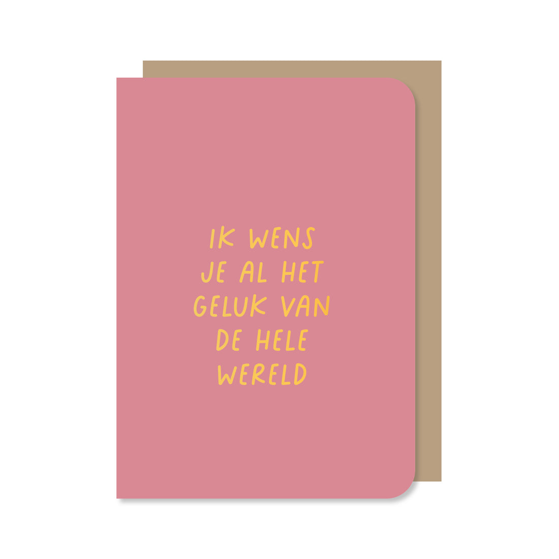 Kaart Ik wens je al het geluk in de kleur roze