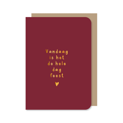 Dubbele kaart met envelop | Vandaag is het de hele dag feest - met goudfolie
