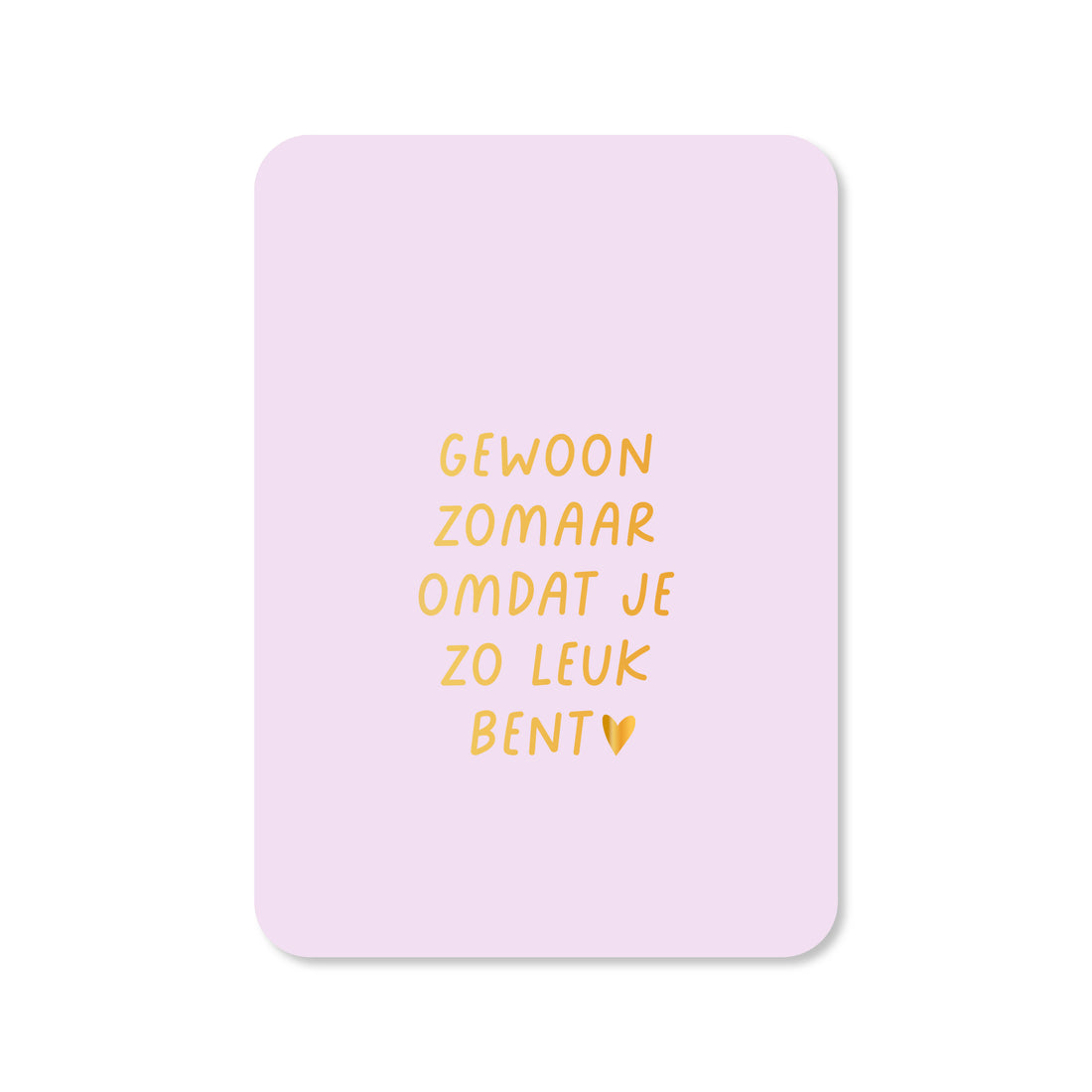 Kaart gewoon zomaar leuk bent in kleur roze