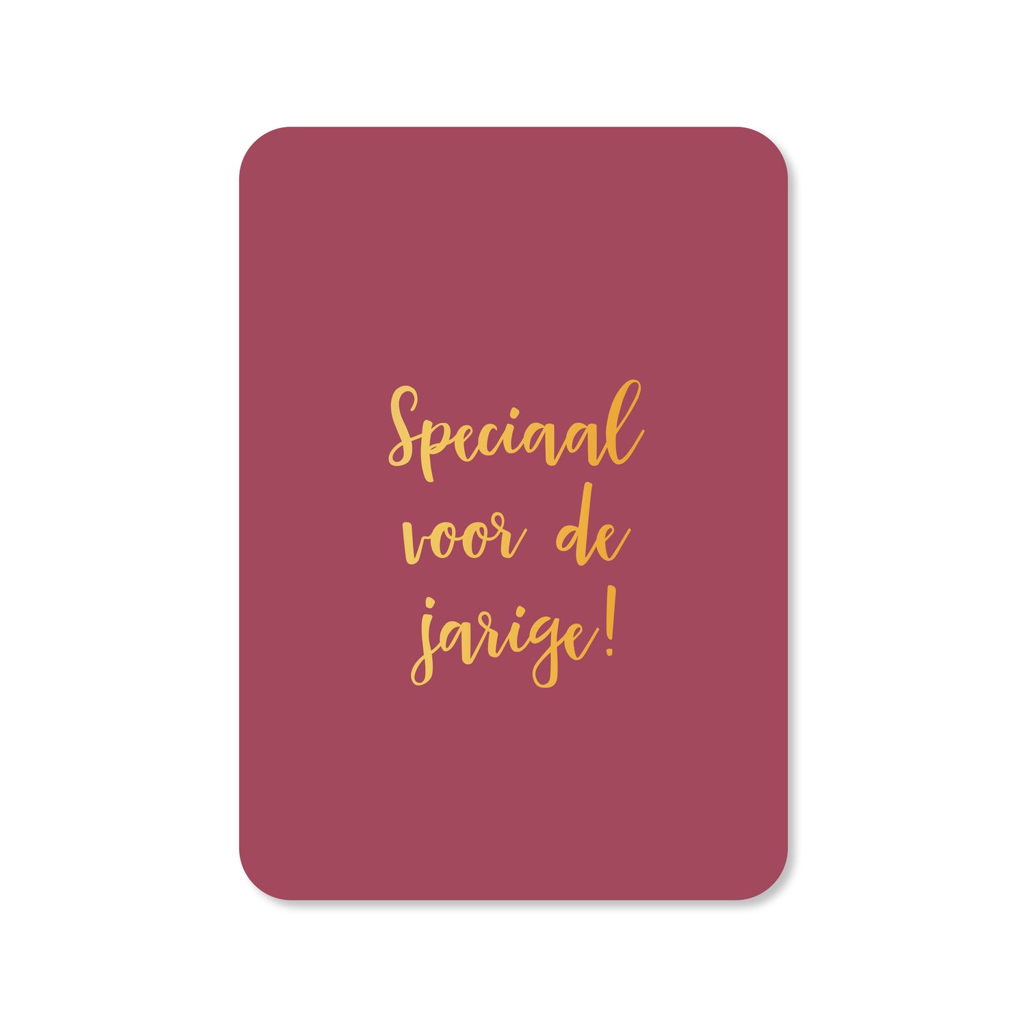 Kaart speciaal voor de jarige in kleur roze