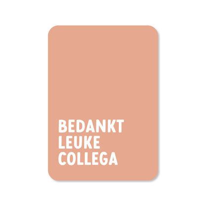 Kaart Bedankt leuke collega (sale)