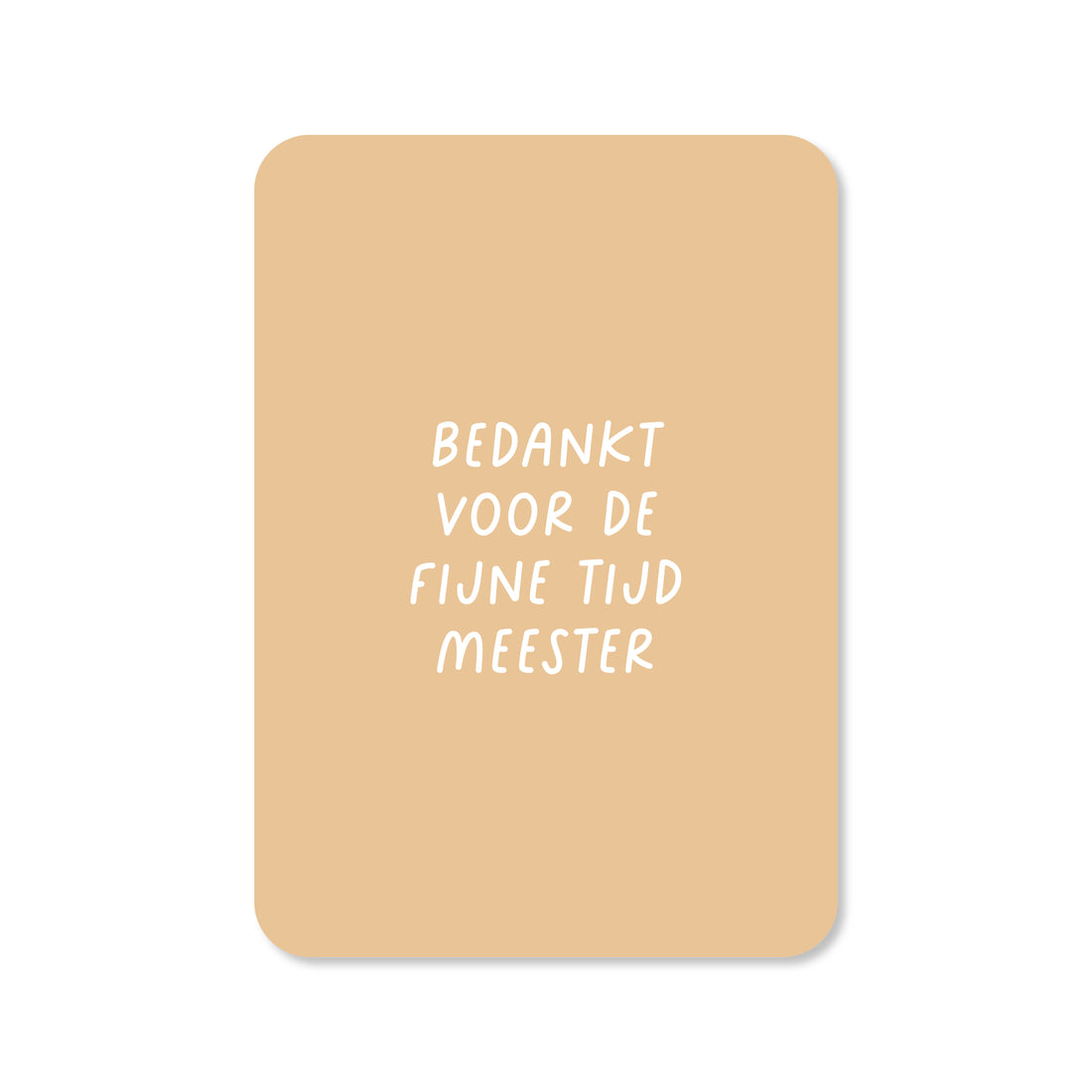 Wenskaart met de tekst &