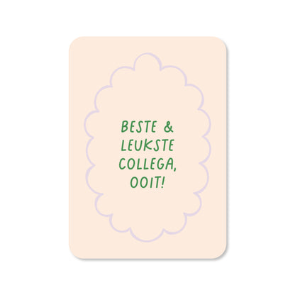 Kaart beste&amp;leukste collega ooit in de kleur beige
