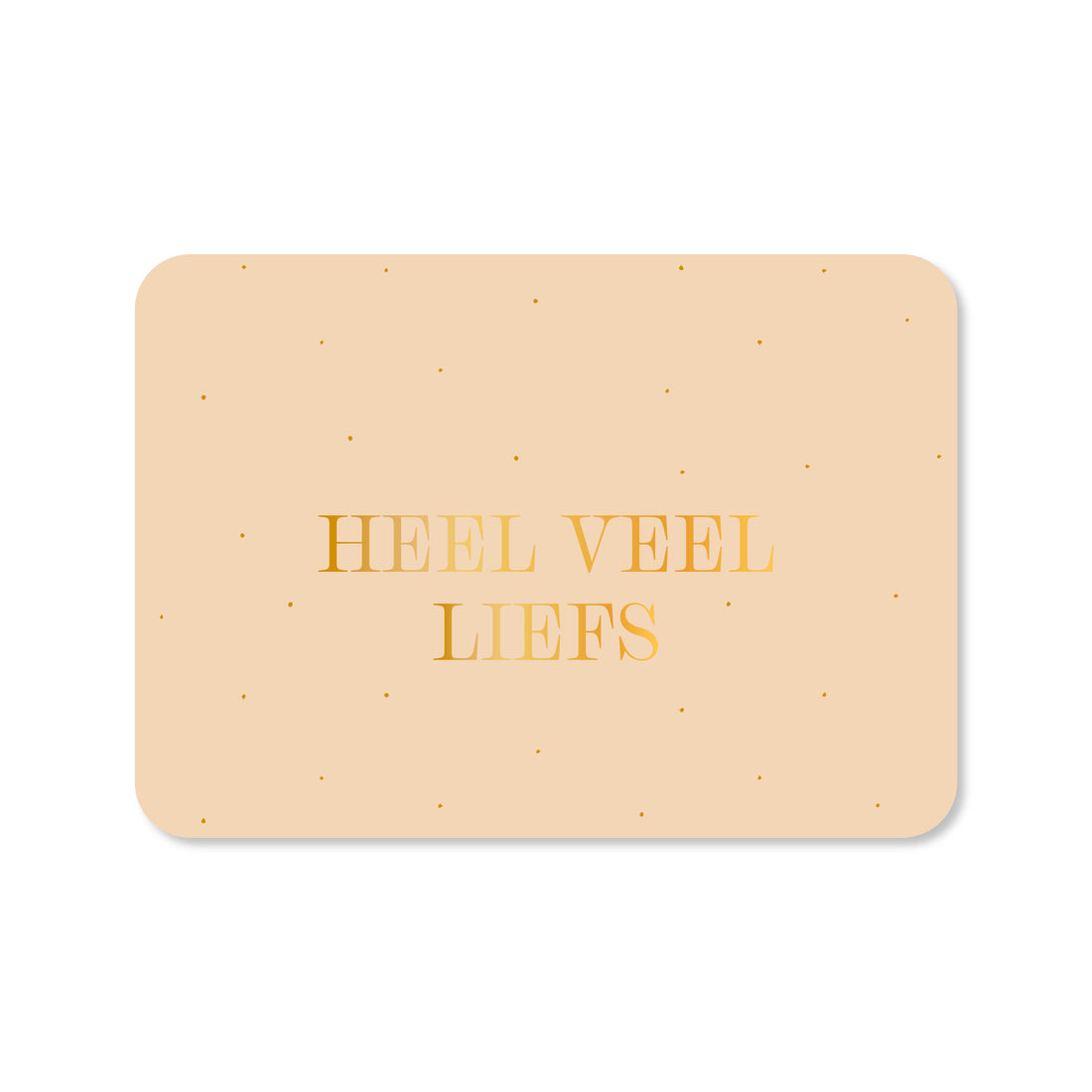 Wenskaart in de kleur beige met de tekst &