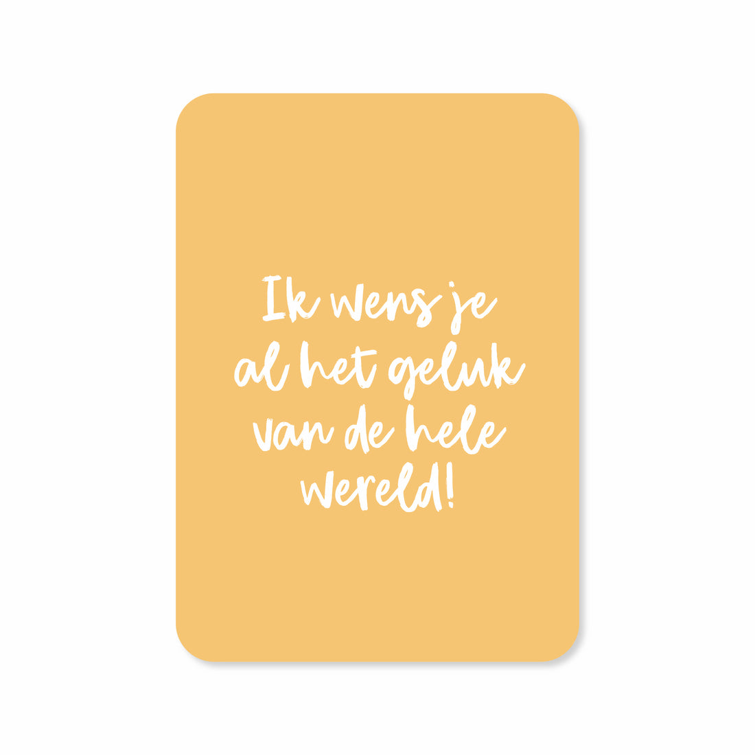 Wenskaart met de tekst &