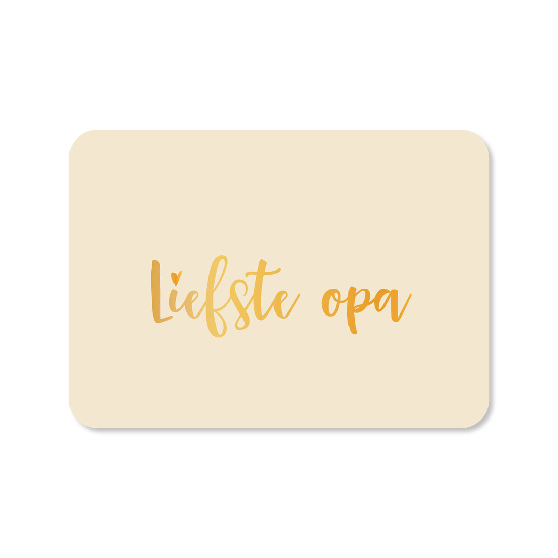 Wenskaart voor Vaderdag in de kleur geel met de tekst &