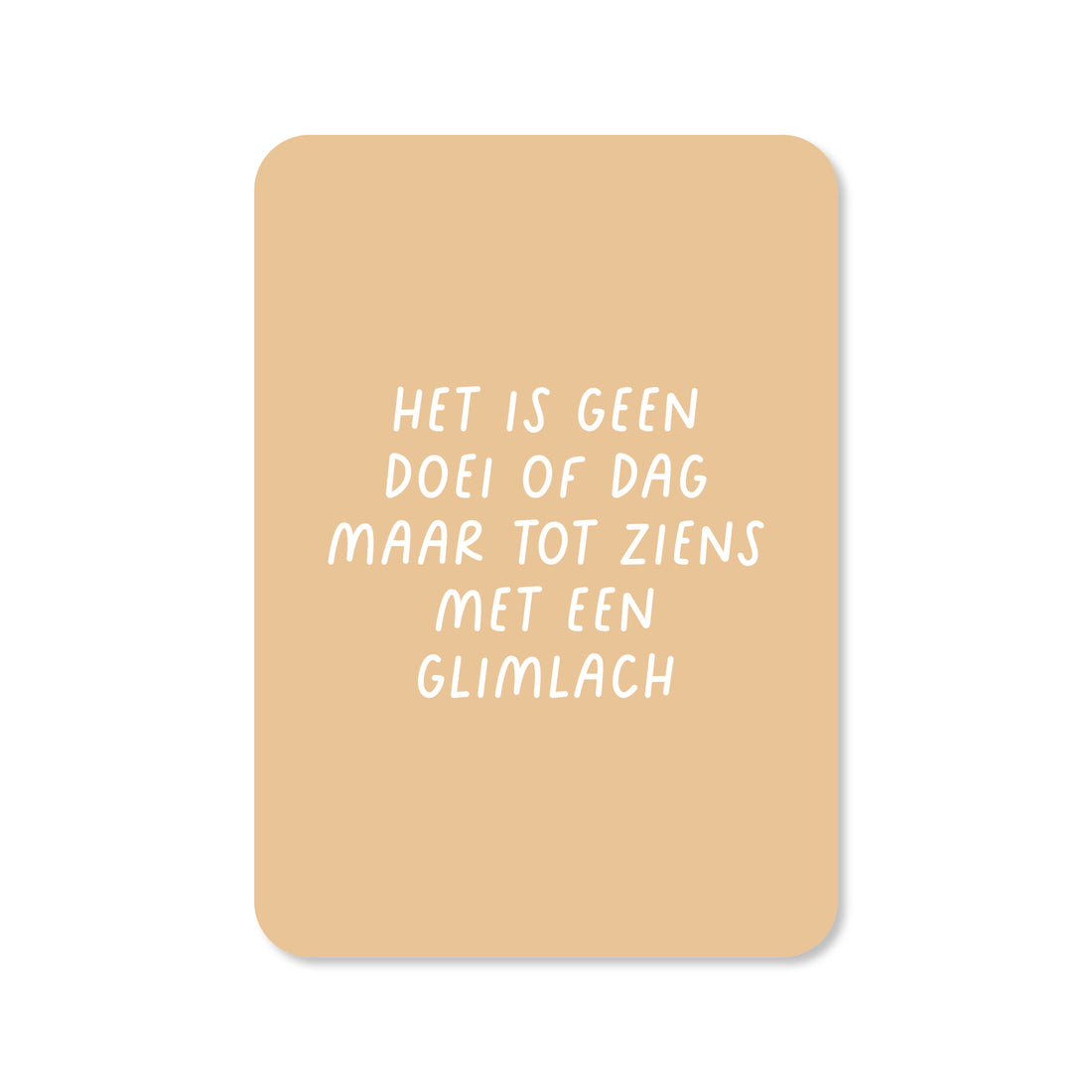 Wenskaart met de tekst &