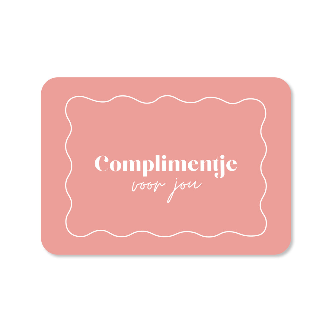 Kaart Complimentje voor jou