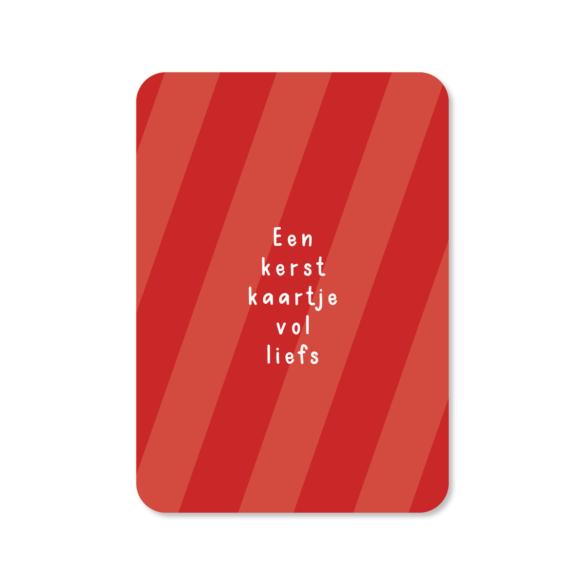 Kerstkaart Een kerstkaartje vol liefs