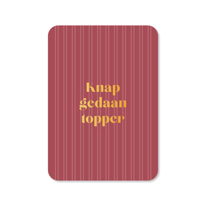 Kaart Knap gedaan topper!(met goudfolie)
