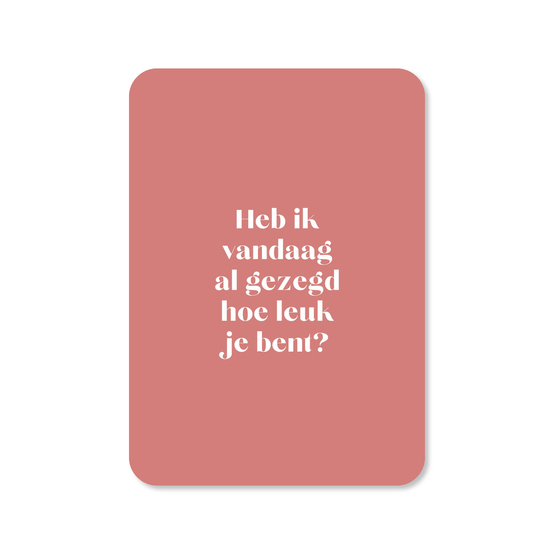 Wenskaart in de kleur roze met de tekst &