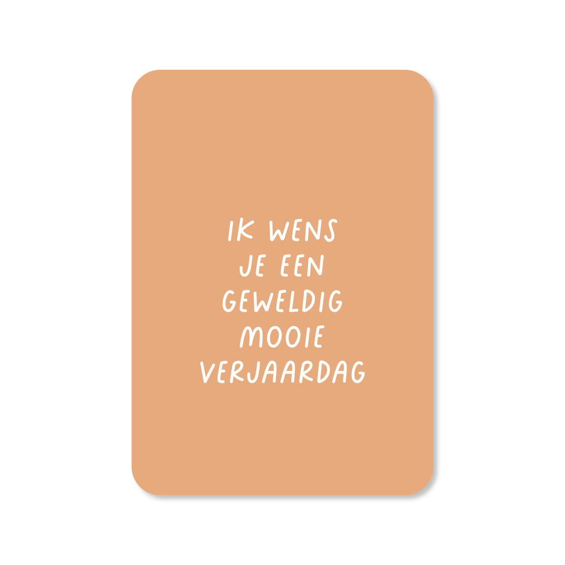 Wenskaart met de tekst &