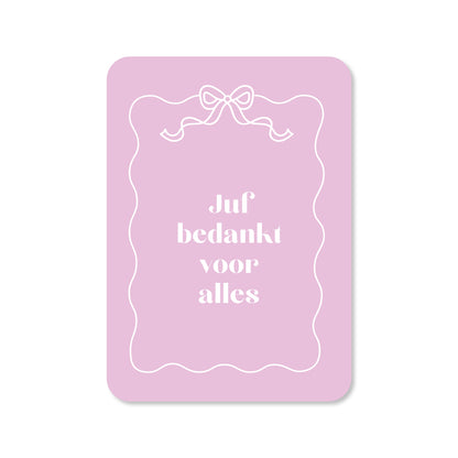 Kaart Juf bedankt voor alles