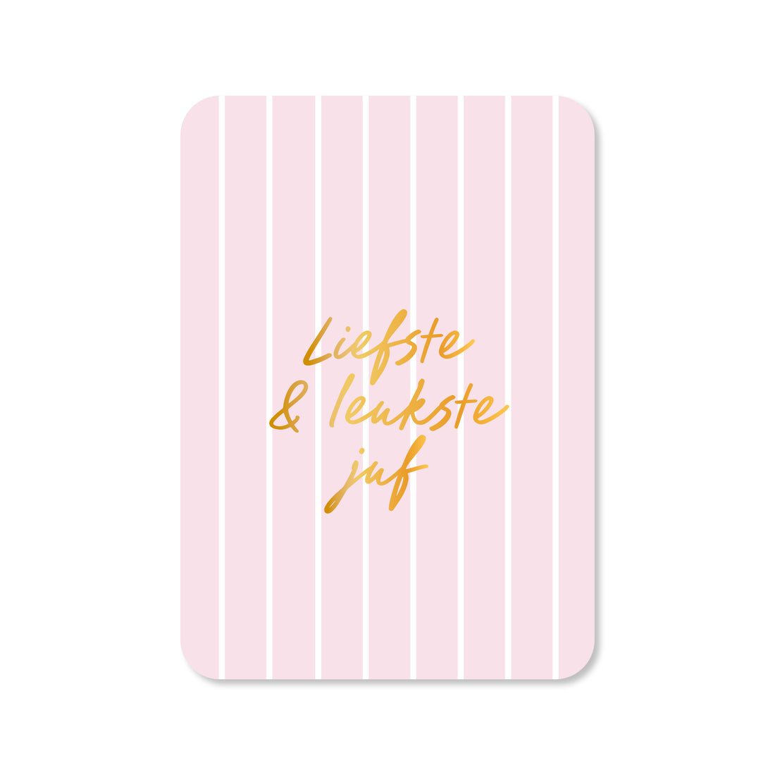 Kaart Liefste & leukste juf (met goudfolie)