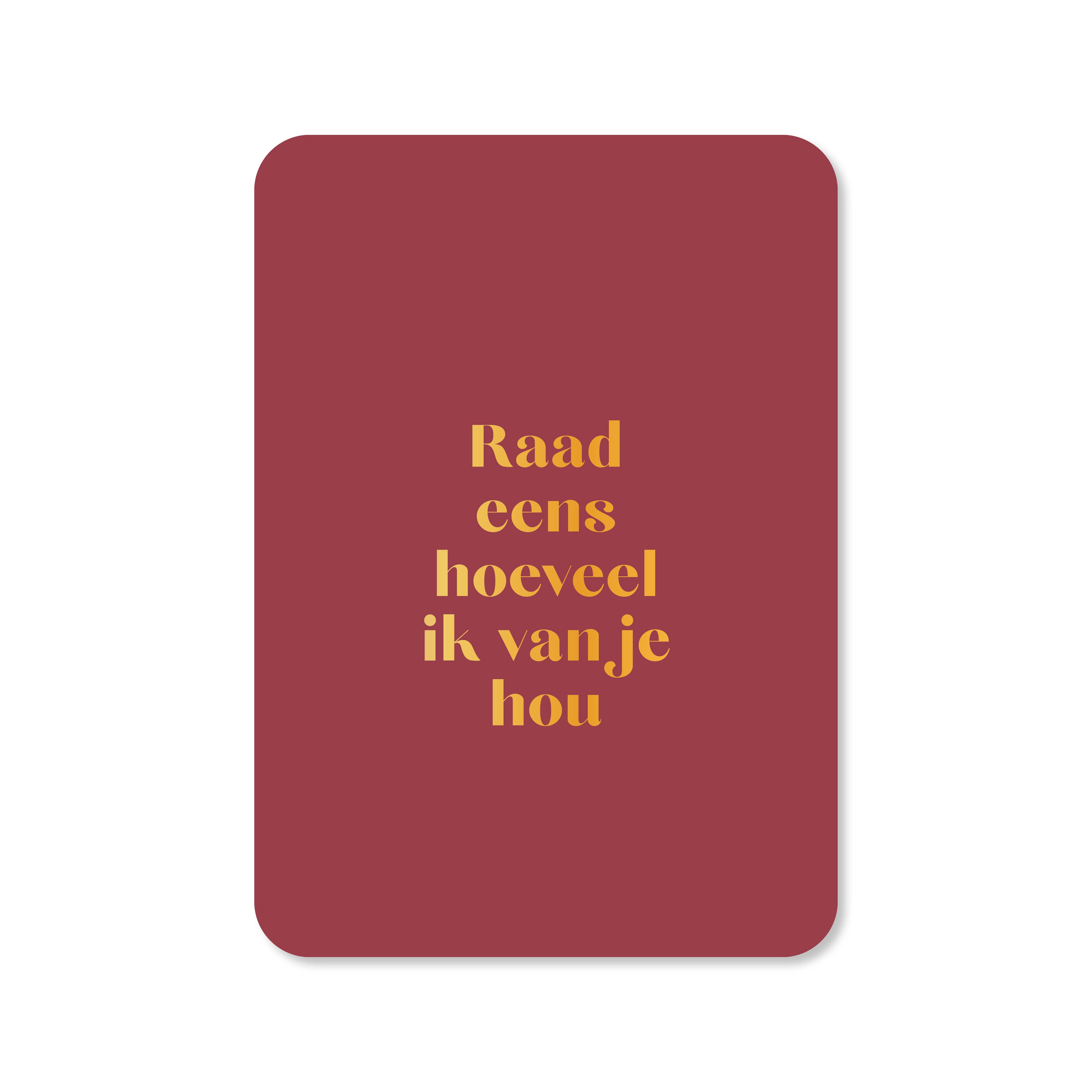 Kaart Raad eens hoeveel ik van je hou (met goudfolie)