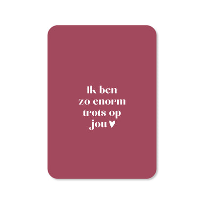 Kaart zo enorm trots op jou in de kleur roze