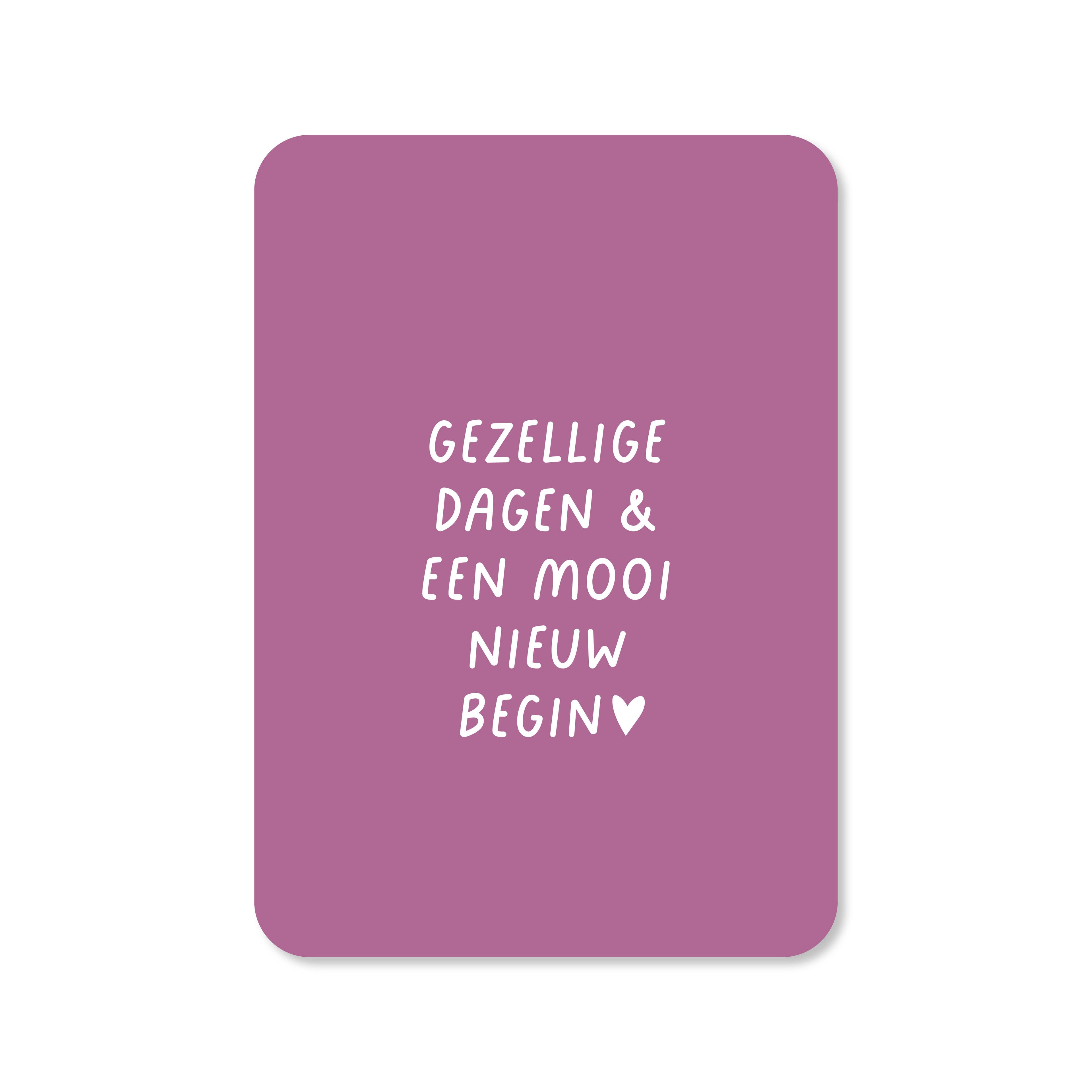 Kerstkaart Gezellige dagen &amp; een mooi nieuw begin