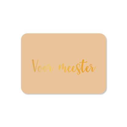Minikaart Voor meester (met goudfolie)