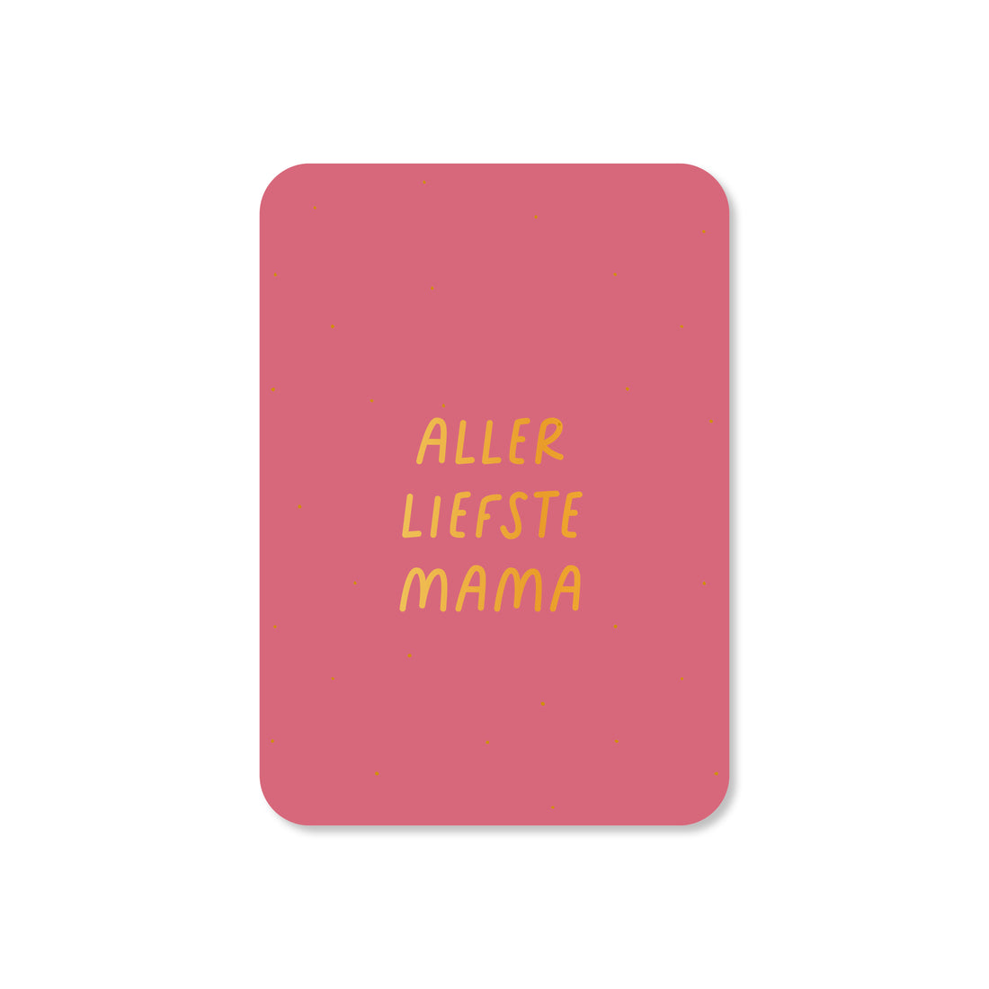 Minikaart Allerliefste mama - roze (met goudfolie)