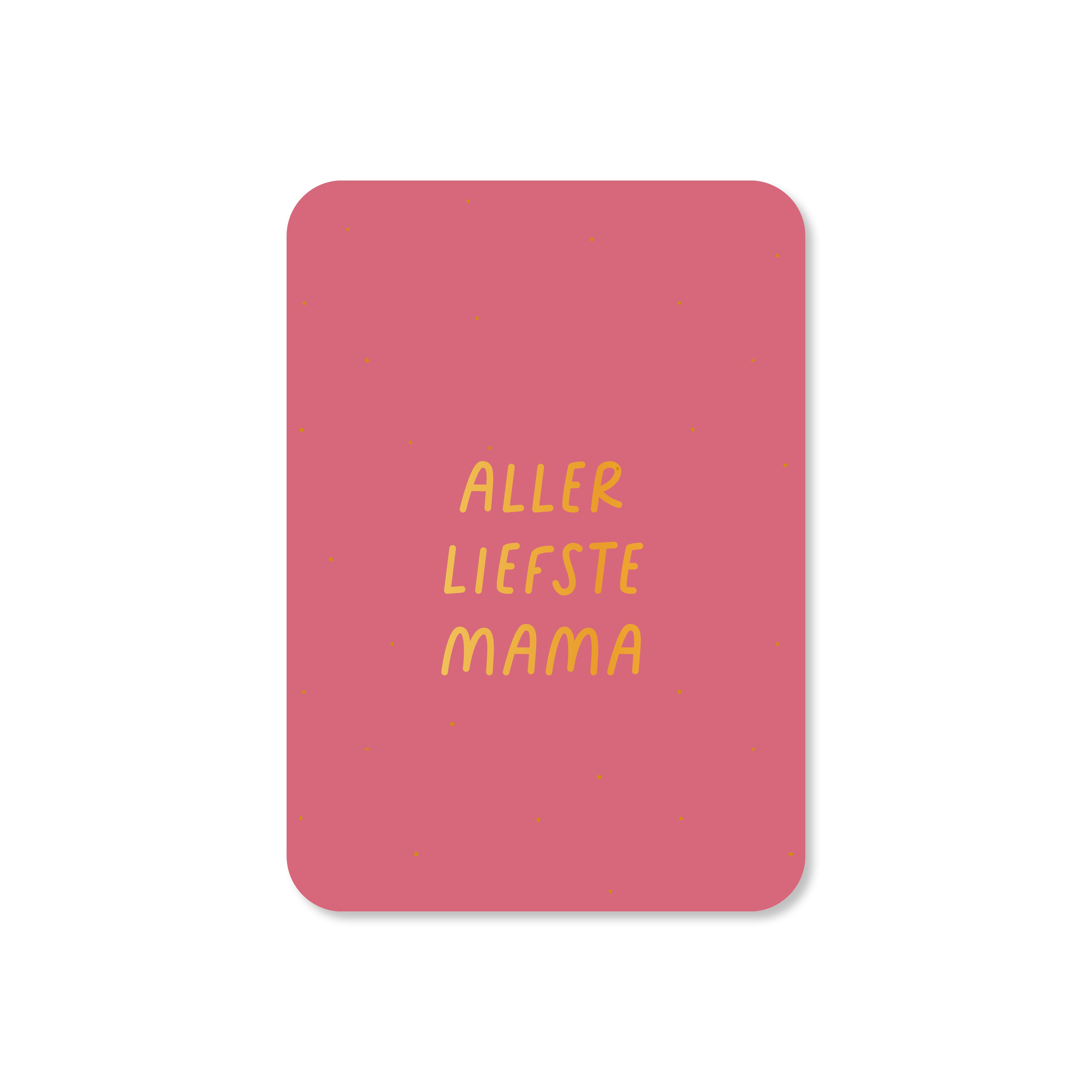 Minikaart Allerliefste mama - roze (met goudfolie)