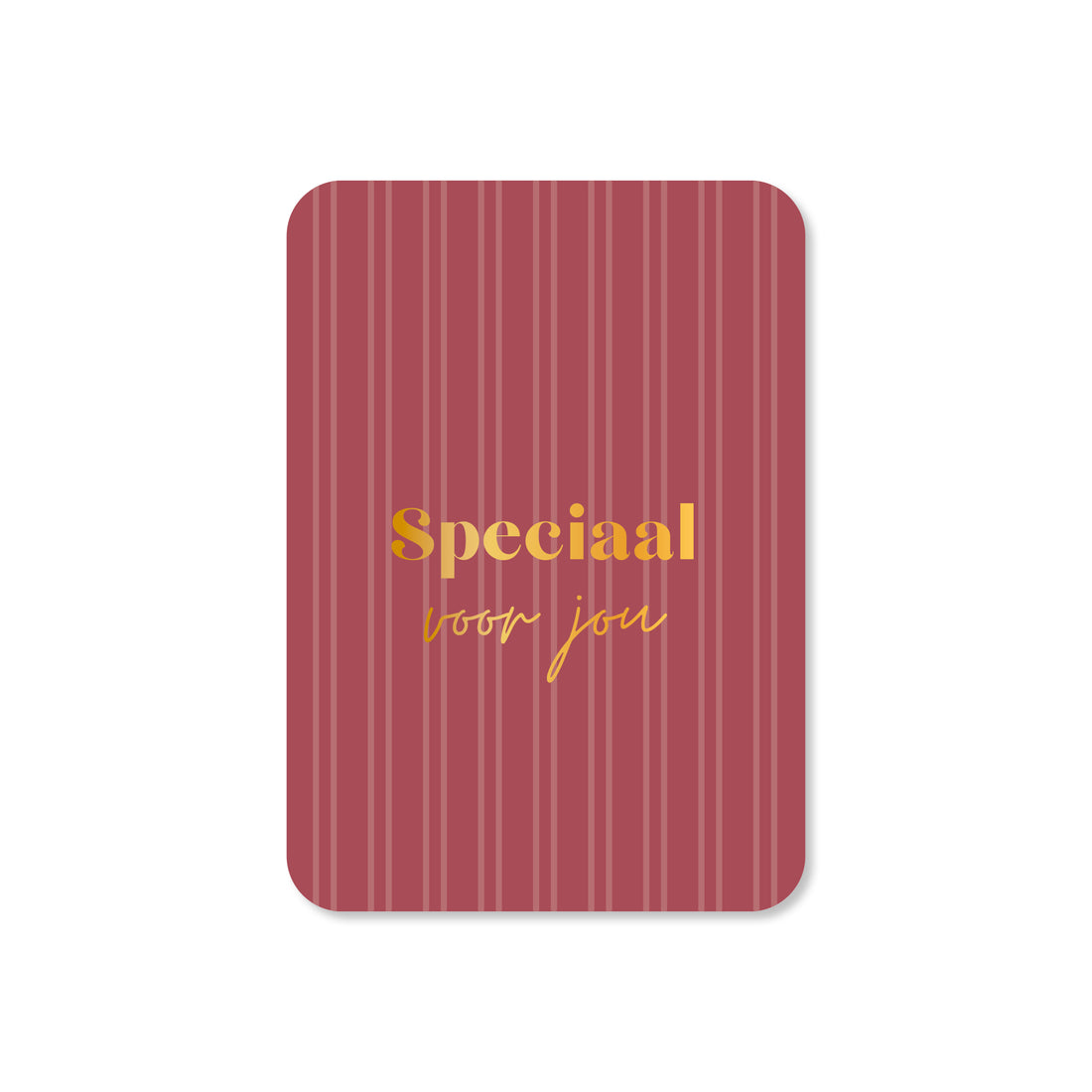 Minikaart Speciaal voor jou streep (met goudfolie)