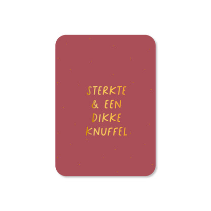 Minikaart Sterkte &amp; een dikke knuffel (met goudfolie)