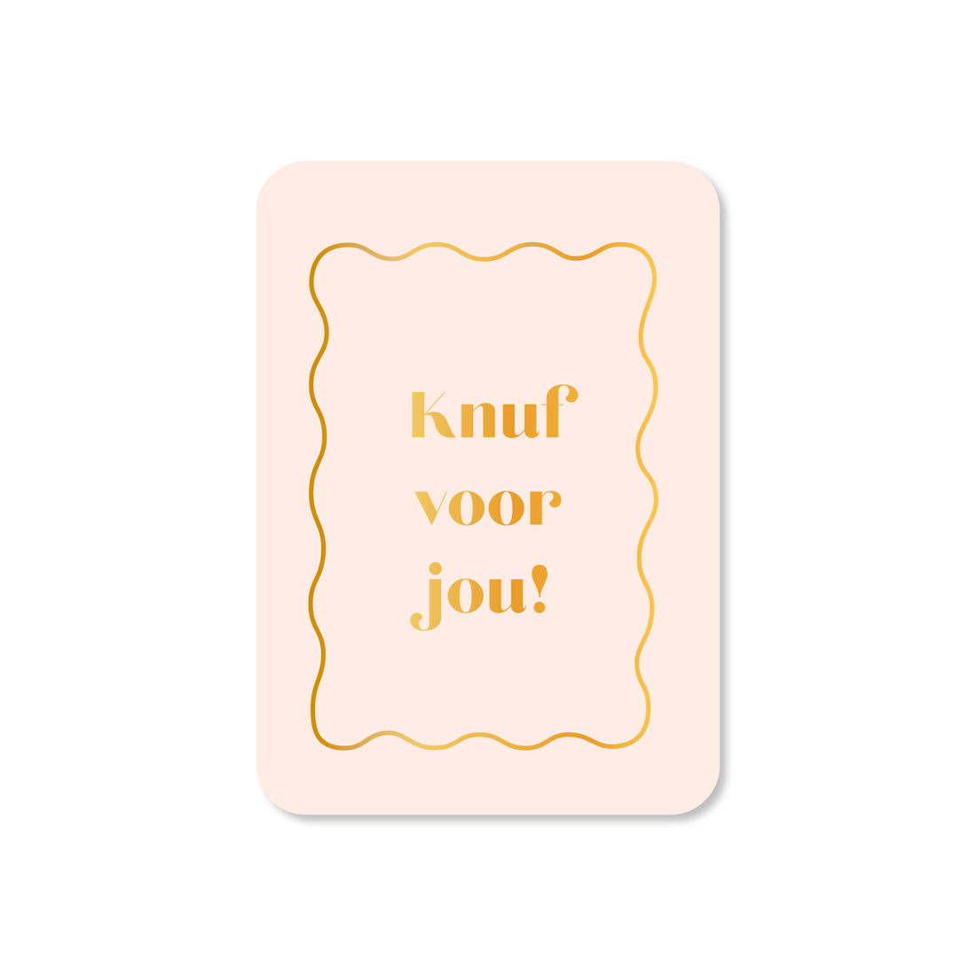 Kaart knuf voor jou in de kleur roze
