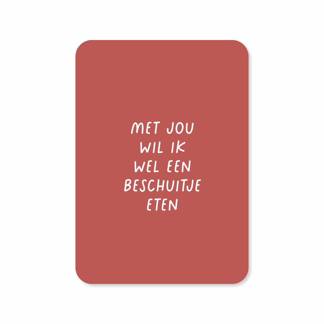 Valentijnskaart met de tekst &